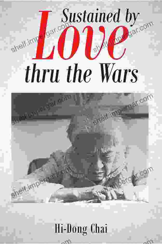 A Worn And Torn Book Cover With The Title 'Sustained By Love Thru The Wars' Written On It, Surrounded By Medals, Letters, And Photographs. Sustained By Love Thru The Wars