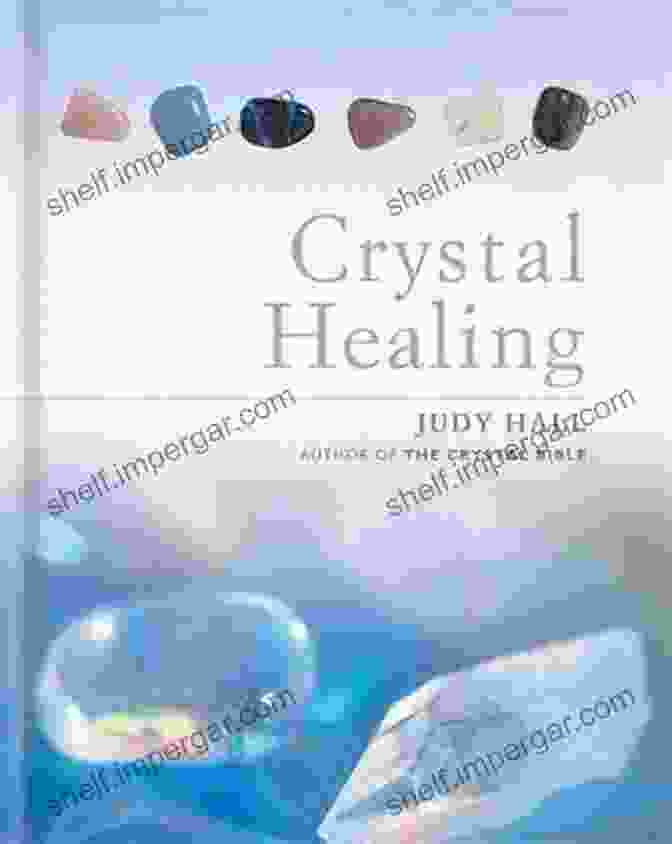 An Introductory Guide To Crystal Healing Book Cover Crystal Healing For Beginners: An Introductory Guide To Crystal Healing