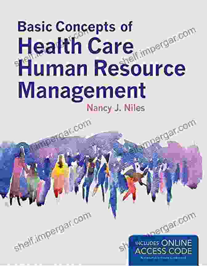 Basic Concepts Of Health Care Human Resource Management Book Basic Concepts Of Health Care Human Resource Management