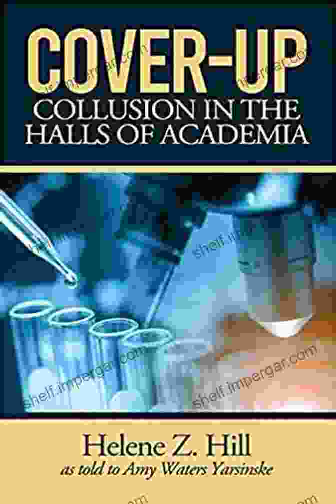 Book Cover: Cover Up Collusion In The Halls Of Academia By Emily Carter Cover Up : COLLUSION IN THE HALLS OF ACADEMIA