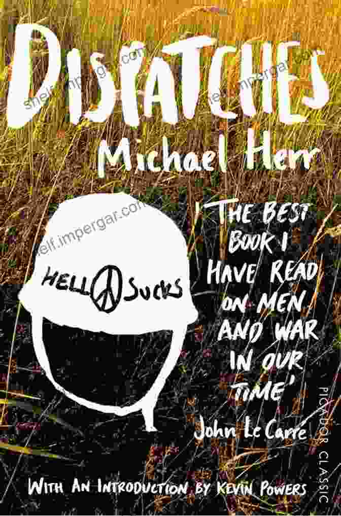 Book Cover Of Dispatches By Michael Herr The Vietnam War (Military Classics)