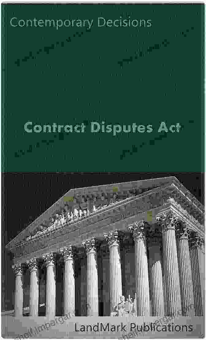 Contract Disputes Act Landmark Publication Contract Disputes Act LandMark Publications