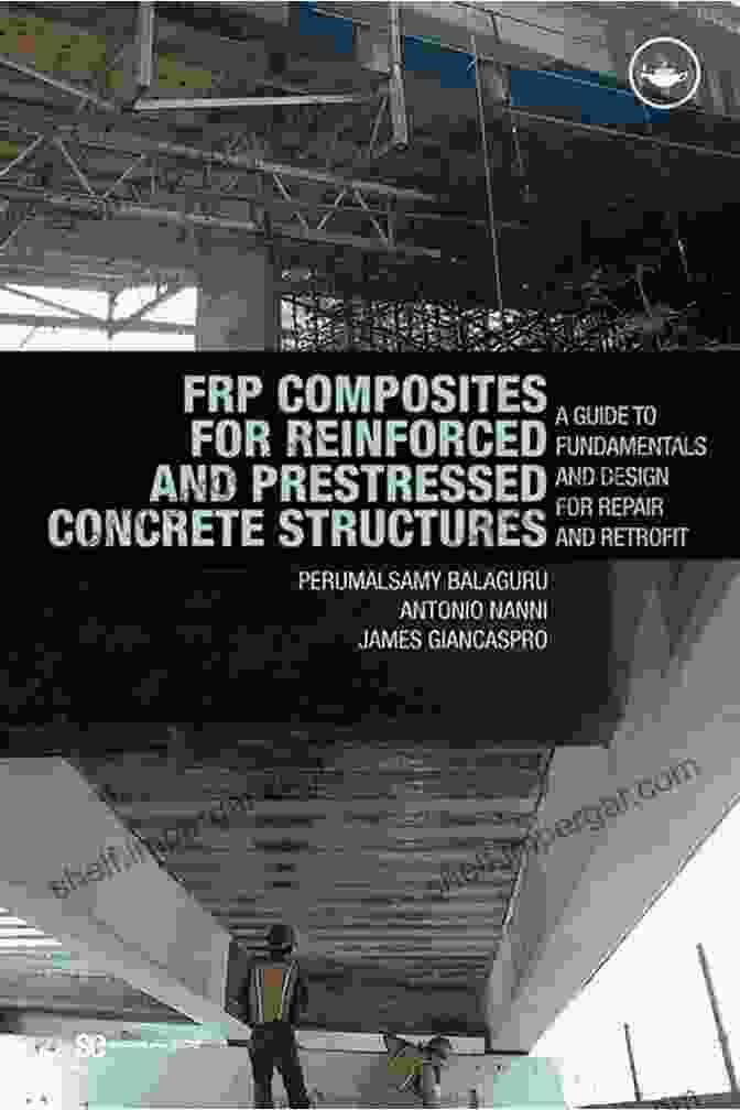 FRP Composite Structures Book FRP Composite Structures: Theory Fundamentals And Design