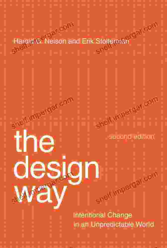 Intentional Change In An Unpredictable World Book Cover The Design Way Second Edition: Intentional Change In An Unpredictable World