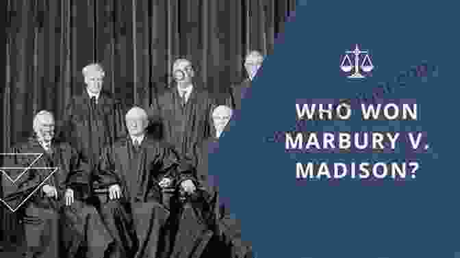 Marbury V. Madison Landmark Supreme Court Decision. 50 Most Cited US Supreme Court Decisions (Constitutional Law Series)