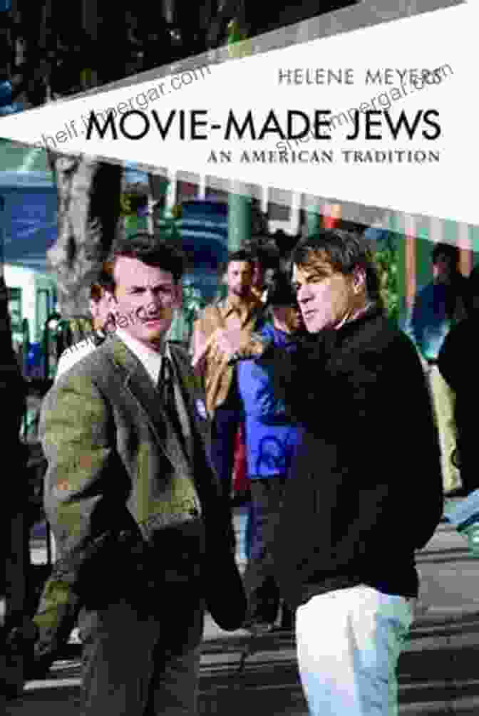 Movie Made Jews An American Tradition Book Cover Movie Made Jews: An American Tradition