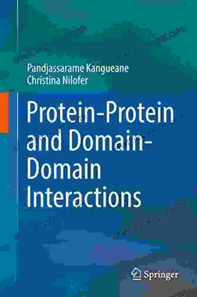 Protein Protein And Domain Domain Interactions Book Cover Protein Protein And Domain Domain Interactions Phil Hammond