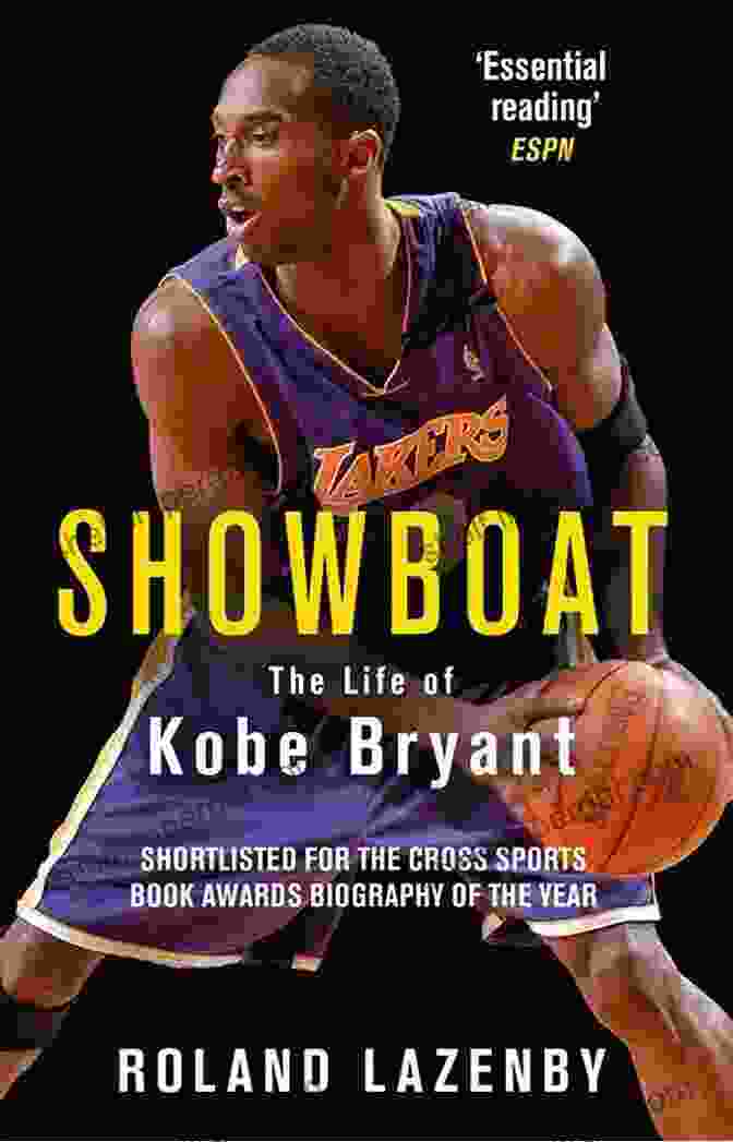 Showboat The Life Of Kobe Bryant Book Cover Showboat: The Life Of Kobe Bryant