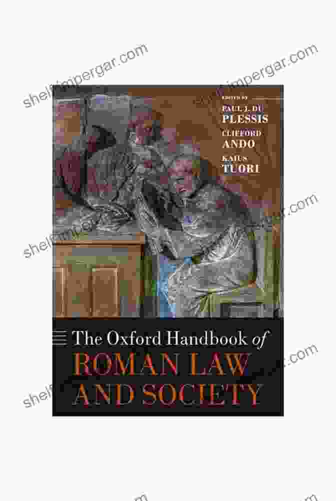 The Oxford Handbook Of Roman Law And Society Book Cover The Oxford Handbook Of Roman Law And Society (Oxford Handbooks)