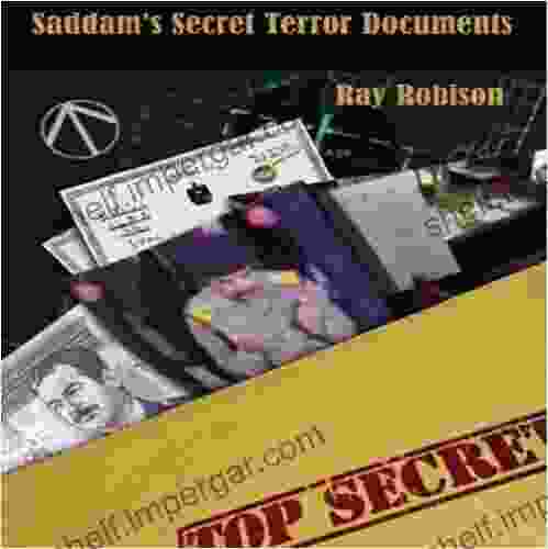 Both In One Trench : Saddam S Secret Terror Documents