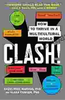 Clash : How To Thrive In A Multicultural World