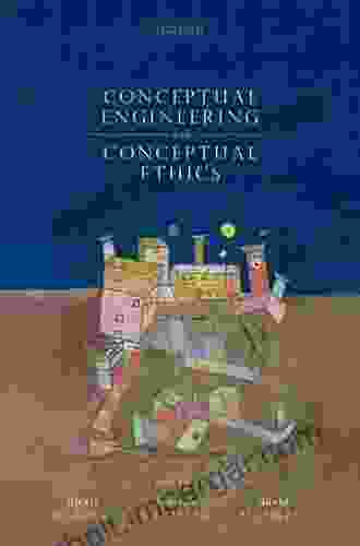 Conceptual Engineering And Conceptual Ethics