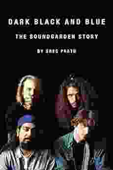 Dark Black And Blue: The Soundgarden Story