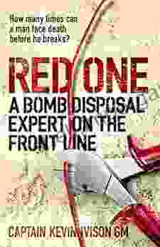 Red One: The True Story Of A Bomb Disposal Expert On The Front Line In Iraq