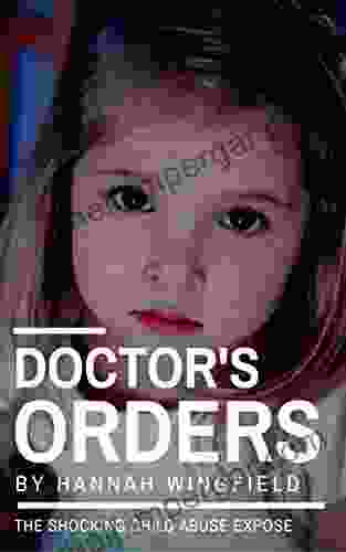 Child Abuse True Stories: DOCTOR S ORDERS (The Child Abuse Scandal They Tried To Cover Up )