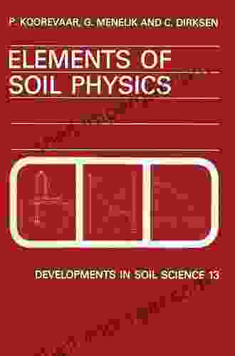 Elements Of Soil Physics (ISSN 13)