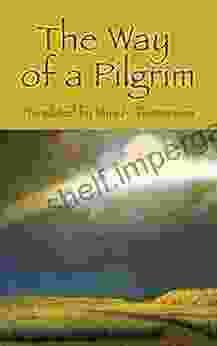 The Way of a Pilgrim