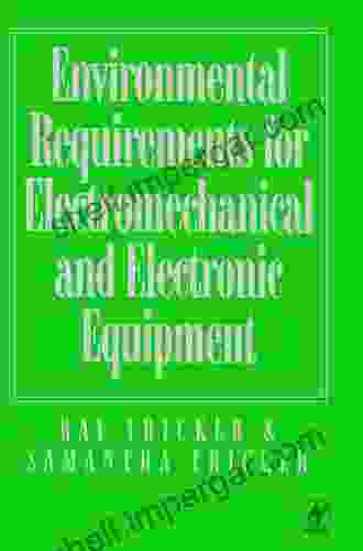 Environmental Requirements For Electromechanical And Electrical Equipment