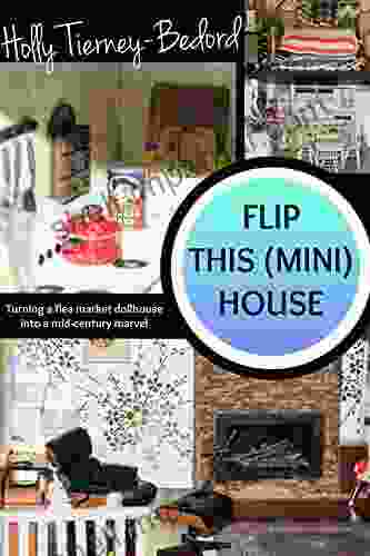 Flip This (Mini) House: Turning A Flea Market Dollhouse Into A Mid Century Marvel