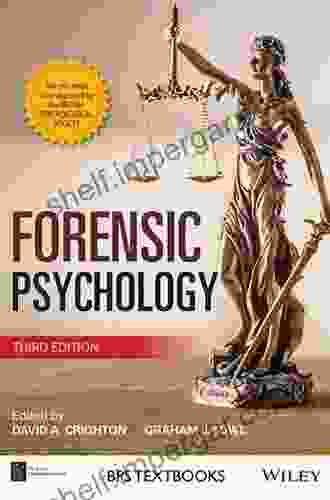 Forensic Psychology (BPS Textbooks In Psychology)