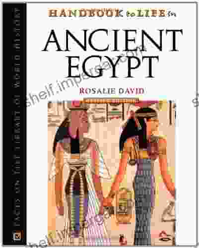 Handbook to Life in Ancient Egypt (Facts on File Library of World History)