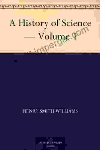 A History Of Science Volume 1