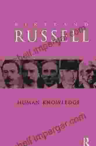 Human Knowledge: Its Scope And Value