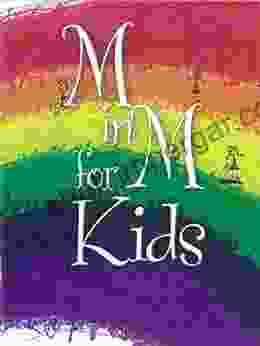 M in M for Kids