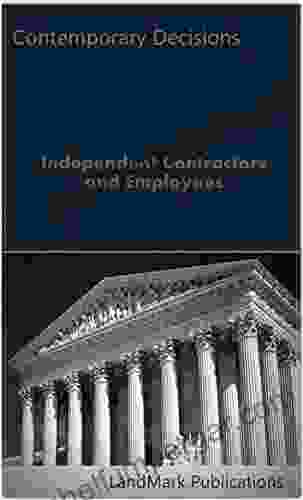 Independent Contractors And Employees (Employment Law Series)