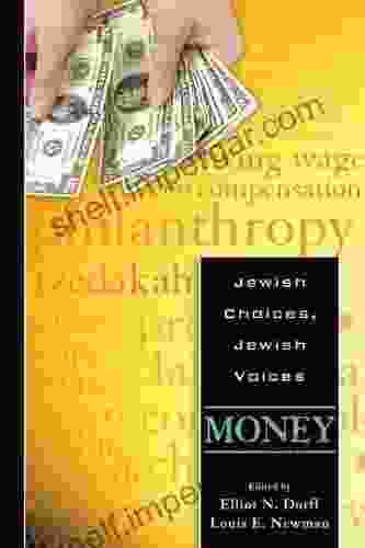 Jewish Choices Jewish Voices: Money