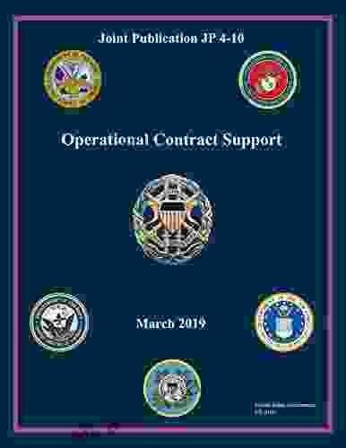 Joint Publication JP 4 10 Operational Contract Support March 2024