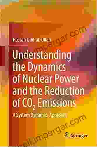 Understanding The Dynamics Of Nuclear Power And The Reduction Of CO2 Emissions: A System Dynamics Approach