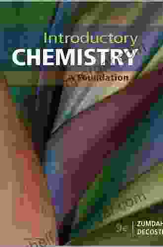 Introductory Chemistry: A Foundation Steven S Zumdahl