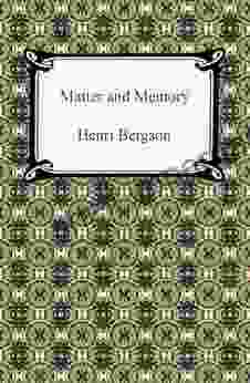 Matter And Memory Henri Bergson