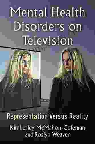 Mental Health Disorders on Television: Representation Versus Reality