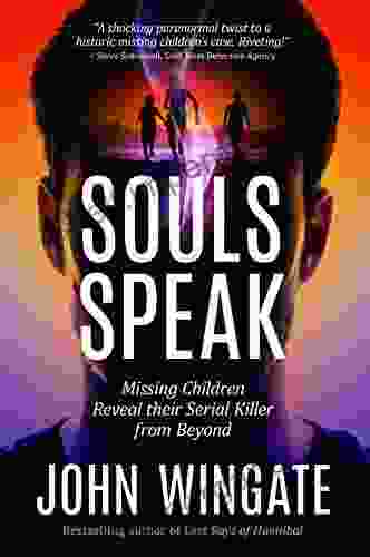 Souls Speak: Missing Children Reveal Their Serial Killer From Beyond