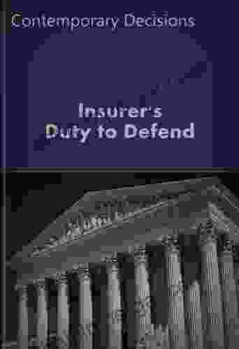 Insurer S Duty To Defend (Litigator Series)