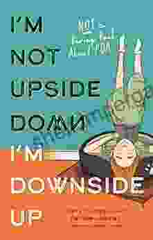 I M Not Upside Down I M Downside Up: Not A Boring About PDA