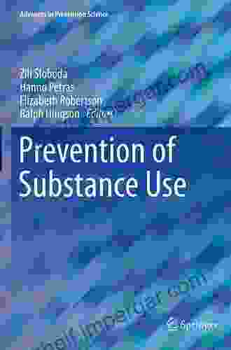 Prevention Of Substance Use (Advances In Prevention Science)