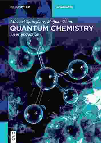 Quantum Chemistry: An Introduction (De Gruyter Textbook)