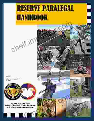 Reserve Paralegal Handbook July 2024 United States Government US Army