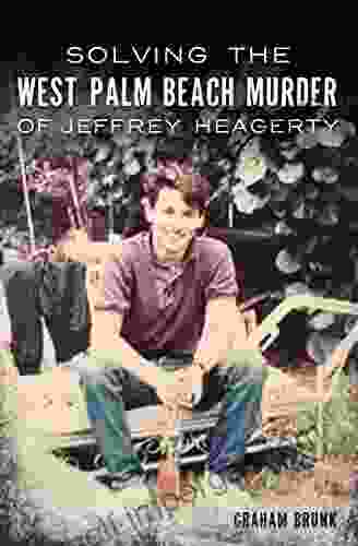 Solving the West Palm Beach Murder of Jeffrey Heagerty (True Crime)