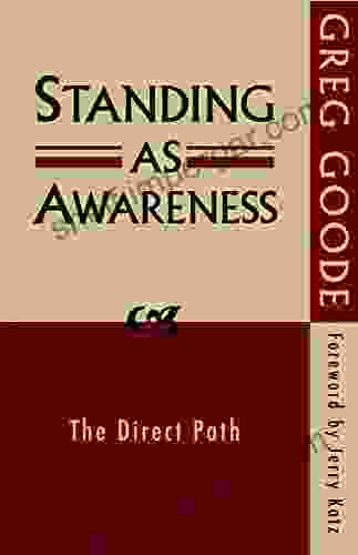 Standing As Awareness: The Direct Path