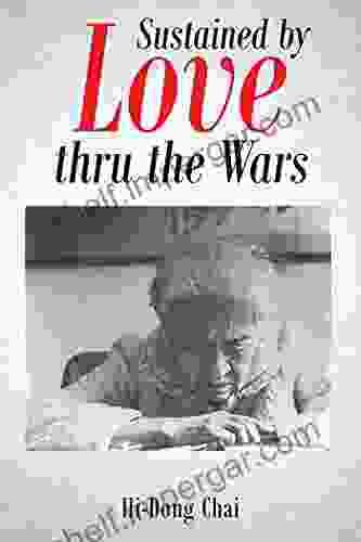 Sustained by Love thru the Wars