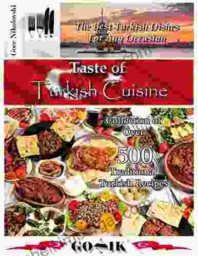 Taste Of Turkish Cuisine (Balkan Cuisine 9)