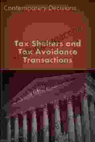 Tax Shelters: Contemporary Decisions (Litigator Series)