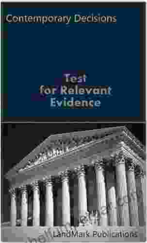 Test For Relevant Evidence (Litigator Series)