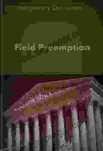 Field Preemption (Litigator Series) LandMark Publications