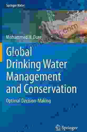 Global Drinking Water Management And Conservation: Optimal Decision Making (Springer Water)