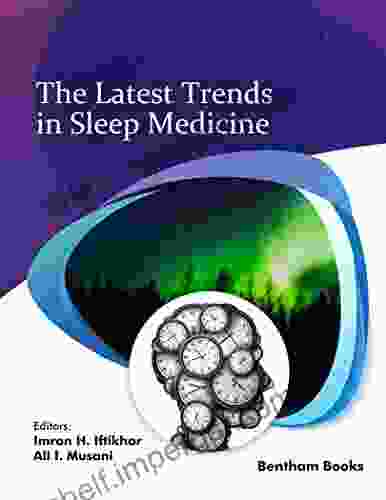 The Latest Trends In Sleep Medicine